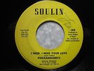 PHILHARMONICS 45 I Need Your Love SOULIN rare New Orleans northern soul HEAR