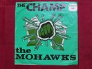 THE MOHAWKS  THE CHAMP  7