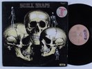 SKULL SNAPS Self Titled GSF LP VG++