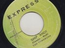 '74 EXPRESS O'JAY'S REGGAE COVER 45 CIMARONS SHIP AHOY/ZION (SAIL ALONG) ?