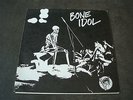 the drones  bone idol original  1977  uk  valor label 7