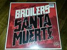 Broilers - Santa Muerte Limited Edition LP