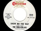 Free For All - Show Me The Way Dynamic Upbeat & Melodic Canadian Garage Pebbles