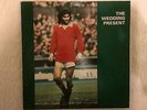 Wedding Present, The ?George Best Vinyl LP 1987 leeds1