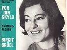 BIRGIT BRÜEL: FOR DIN SKYLD - GRAND PRIX EUROVISION SONG CONTEST - METRONOME