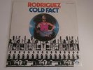 RODRIGUEZ - COLD FACT on BLUE GOOSE