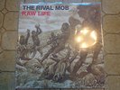 The Rival Mob - Raw Life LP       boston strangler hardcore oi rac kbd schism