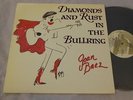 Rare Folk rock LP - Joan Baez - Diamonds And Rust In The Bullring - Gold Castle