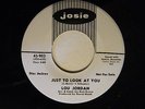 Lou Jordan 45 JUST TO LOOK AT YOU / MADE A FOOL OF ME   M- dance