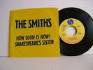 The Smiths - How Soon Is Now? / Shakespeare's Sister 29007-7 USA 7