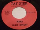 Lillie Bryant. Mama / Meet Me Halfway. Tay-Ster. TS 6016