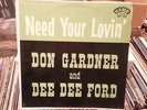 DON GARDNER & DEE DEE FORD Need Your Lovin FIRE FLP 105 MONO original