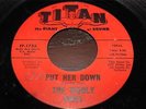 WOOLY ONES Put Her Down b/w Slings And Arrows 45 TITAN Garage Punk Unknowns COMP