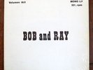 BOB AND RAY 
