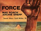 Dop.LP. Max Roach Archie Shepp Force Sweet Mao Suid Afrika 76 Saxophone Drum Duo