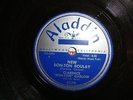 R&B/ JUMP BLUES- CLARENCE BON TON GARLOW- ALADDIN 78 RPM- NEW BON TON ROULAY