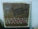 AAVV Il canzoniere internazionale dei ribelli LP VG+/EX- ITA CON 19 TAVOLE