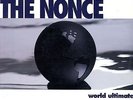 Nonce, The - World Ultimate '95 2xLP US ORG