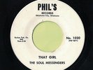 The Soul Messengers, That Girl /How We Feel. Rare Okla. Soul 45