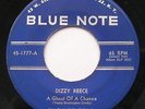 DIZZY REECE A ghost of a chance/Blue streak JAZZ BLUE NOTE USA RVG 1960 Vinyl 45