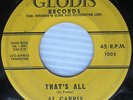 AL GARRIS that's all / I wonder R&B Mod Rocker Original GLODIS recs 1005 45 w678