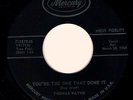 THOMAS WAYNE - YOU'RE THE ONE THAT DONE IT / THIS TIME - MERCURY 45RPM (1958)