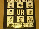 RARE UNDERGROUND RESISTANCE- INTERSTELLAR FUGITIVES 3XLP UR-045 1998 VG+
