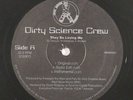 Dirty Science Crew - They Be Loving Me 12