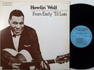 HOWLIN' WOLF From Early Til Late BLUE NIGHT LP NM *