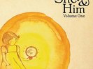 SHE &  HIM - VOLUME ONE NEW VINYL