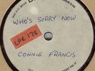 CONNIE FRANCIS***WHO'S SORRY NOW***EMIDISC ACETATE
