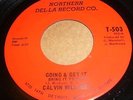 CALVIN WILLIAMS - Going & Get It (Northern Del-la # 503) NORTHERN SOUL FUNK 45 