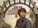 TONY JOE WHITE Continued 180gm Vinyl LP 2015 NEW & SEALED Music On Vinyl