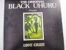 Prince Jammy prod ft Sly & Robbie BLACK UHURU Love crisis LP JA press NICE