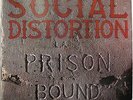 SOCIAL DISTORTION (LA) Prison Bound 1988 US ORG PUNK LP Mike Ness MINTY Vinyl