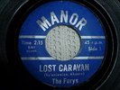 THE FURYS lost caravan / running wild GARAGE / INSTRO. 45 MANOR 1963 RARE