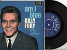 BILLY FURY=AM I BLUE =UK RARE  PICTURE SLEEVE=RARE 5 TRACK EP.=45 ROCK N ROLL 7