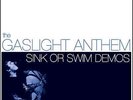 The Gaslight Anthem Sink Or Swim Demos Yellow 7