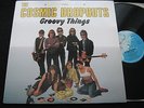 Cosmic Dropouts - Groovy Things LP Garage