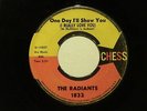 northern soul THE RADIANTS One Day I'll Show You CHESS  hear sound clip