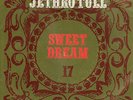 JETHRO TULL ?– Sweet Dream / 17 (1969 VINYL SINGLE 7