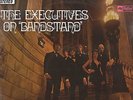 THE EXECUTIVES ON BANDSTAND 1960's RARE 12