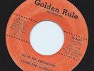 Gospel Soul 45 Charlene Gordon 'Dear Mr. President' Golden Rule Hear