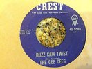 GEE CEES Buzz Saw Twist 45 RARE Oldies