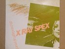 X-RAY SPEX - OH BONDAGE UP YOURS 7