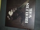 Broilers - Noir limitierte Vinyl