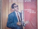 LITTLE JIMMY SCOTT If You Only Knew LP Savoy MG 12181 shrink wrap on sleeve