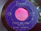 Hear Rare Northern Soul 45 : Bobby Garrett   I Can't Get Away   Mirwood 5508