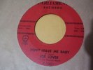 JOE LOVER SOUL/TEEN IDOL 45 DON'T LEAVE ME BABY ( GARY PAXTON - KIM FOWLEY PROD)