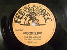 THE DEL VIKINGS - Whispering Bells / Don't - 78 FEE BEE 214 - 1957 - R&B Soul